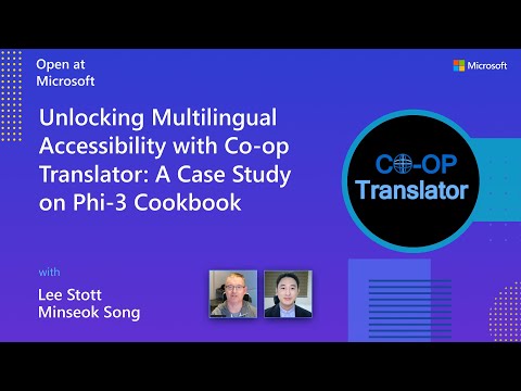 Unlocking Multilingual Accessibility with Co-op Translator: A Case Study on Phi-3 Cookbook