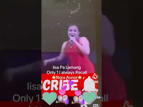 Iisa Pa Lamang (Only 1 whom I keep on recalling back) #noraaunor #guy #singer #love #song to her 1