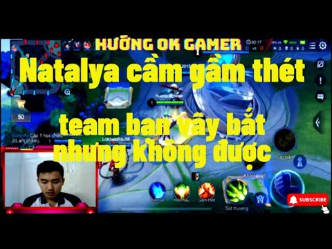 Natalya cầm gầm thét  team bạn vây bắt nhưng không được | HƯỚNG OK GAMER