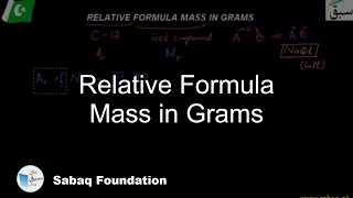 Relative Formula Mass in Grams