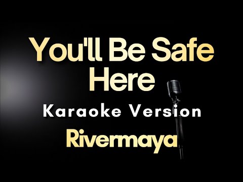 Rivermaya – You’ll Be Safe Here (Karaoke)
