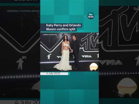 Katy Perry and Orlando Bloom confirm split after six-year engagement | ITV News