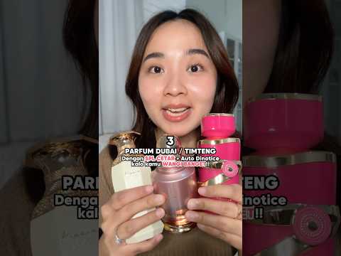 3 Parfum Dubai / Timteng yang punya SPL CETAR & Wangi “Wah”!