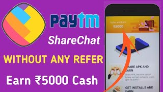 How To Get Unlimited Money In Apps Earn Unlimited Money Videos - earn unlimited free paytm cash also 15 refer