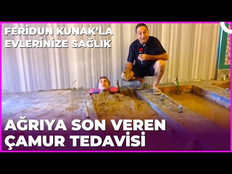 Çamurun Vücudumuza Faydaları | Feridun Kunak’la Evlerinize Sağlık - Afyon