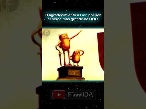 🦾 El agradecimiento a Finn por ser el héroe más grande de OOO 🙌 Hora de Aventura Fionna y Cake 2