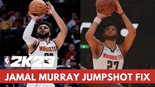 Jamal Murray JUMPSHOT FIX! NBA 2K23
