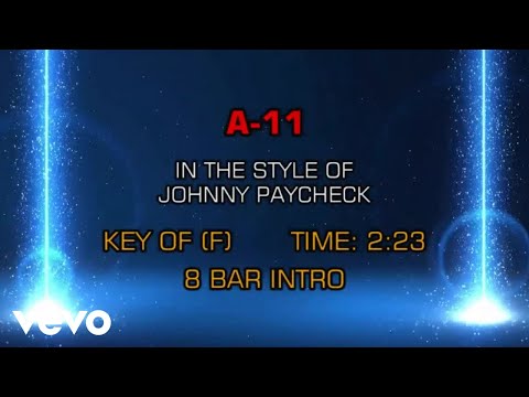 Johnny Paycheck – A-11 (Karaoke)