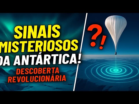 OS ESTRANHOS SINAIS DE RÁDIO VINDOS DEBAIXO DO GELO DA ANTÁRTIDA