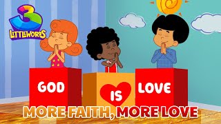 More Faith, More Love - 3 Little Words - Volume 9