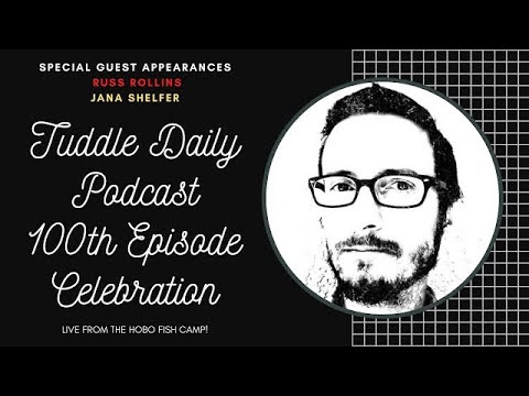 Tuddle Daily Podcast 100th Episode Celebration