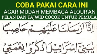 BEGINI CARA MUDAH CEPAT LANCAR MEMBACA ALQURAN KHUSUS PEMULA