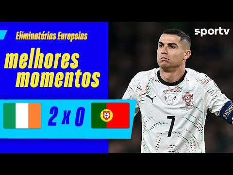 IRLANDA 2 X 0 PORTUGAL | MELHORES MOMENTOS | ELIMINATÓRIAS EUROPEIAS COPA DO MUNDO 2026 | sportv
