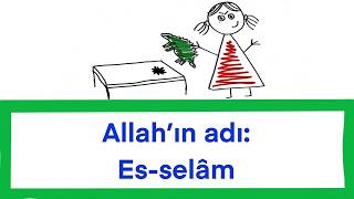 Allah’ın adı: Es-selâm