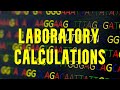 RNA Concentration and Calculations
