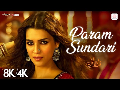 Param Sundari - 8K/4K Music Video | Mimi | Kriti Sanon | A.R.Rahman | Shreya Ghoshal