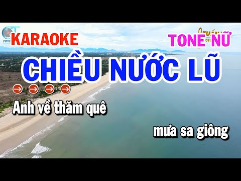 Karaoke Chiều Nước Lũ Tone Nữ ( F#m ) Nhạc Sống Tuấn Kiệt