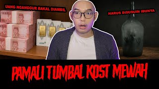 PAMALI UANG NGANGGUR BISA JADI TUMBAL -TC