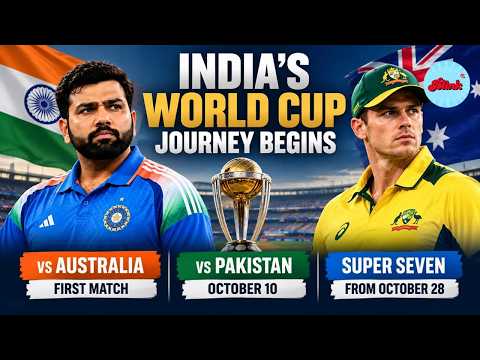 India’s World Cup <strong>Road</strong> Begins <strong>With</strong> Australia | Pakistan Clash On October 10 | Super Seven From Octob