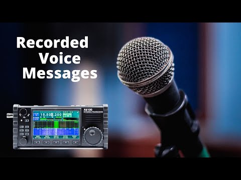Xiegu X6100 Voice Message Walkthrough