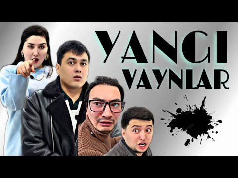 YANGI VAYNLAR | ЯНГИ ВАНЛАР (23.01.2026)