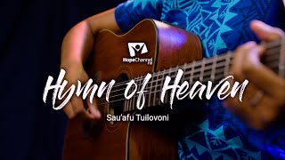 Hymn of Heaven by Sau'afu Tuilovoni (Official Music Video)