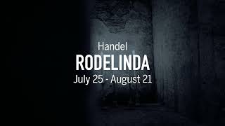 RODELINDA at the Santa Fe Opera