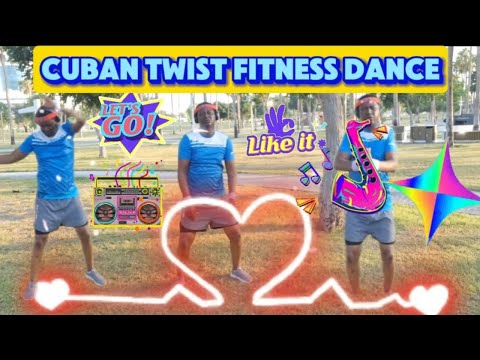 Cuban Twist fitness dance 💃 💪