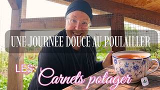 Les carnets potager : Nettoyage du poulailler sous la pluie et confidences  #campagne #slowlife