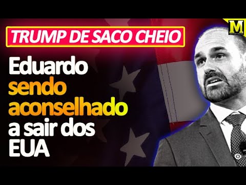 Eduardo pode ter que sair às pressas dos EUA