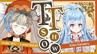 【TT - Show】Teman tatto ep 27 - bokobokobo! @KoboKanaeru