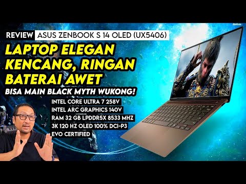 Lebih Kencang, Lebih Irit dengan Intel Lunar Lake: Review ASUS Zenbook S 14 OLED (UX5406) 2024