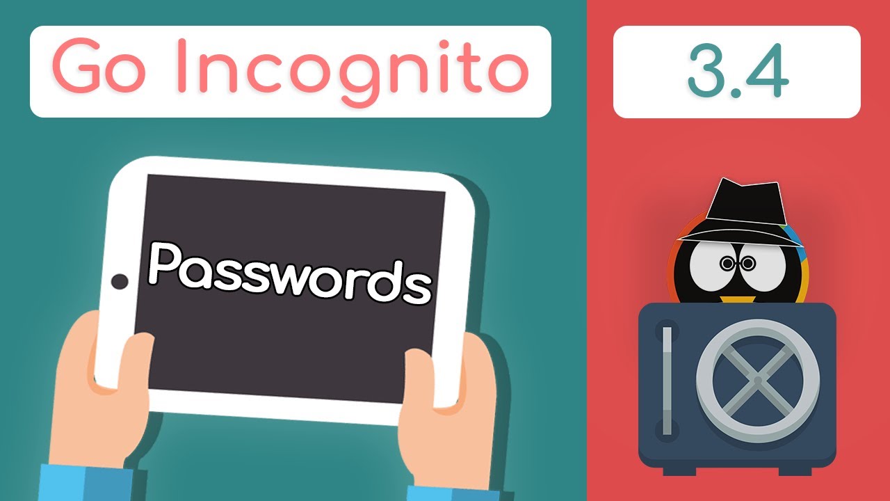 Most Secure Password Management Explained - Go Incognito 3. 4 - Techlore