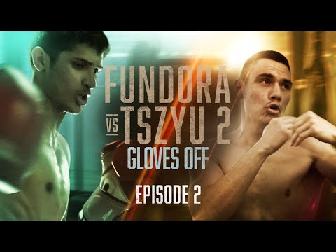 GLOVES OFF: Fundora vs. Tszyu 2 | EPISODE 2