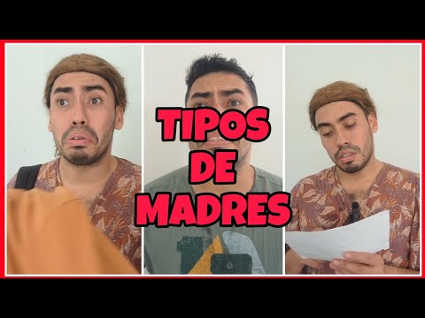 TIPOS DE MADRES