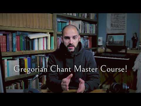 INTRODUCING: All New Gregorian Chant Master Course!