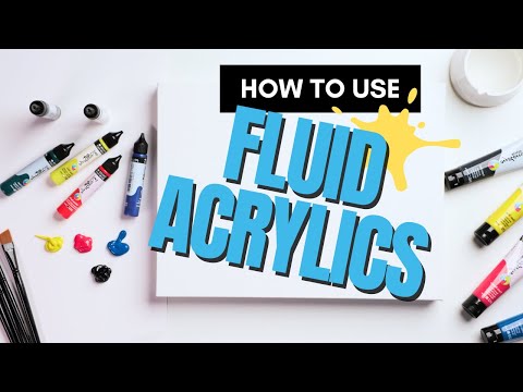 Let's Try Fluid Acrylics