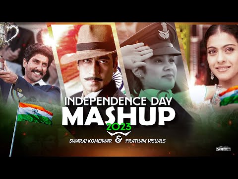 Independence Day Mashup | Pratham Visuals & Swaraj Komejwar | 15th August | Periodic Songs | 2023
