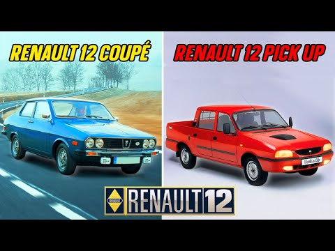 El Renault 12 Y Las MUY EXTRAÑAS Versiones Fabricadas En Rumania