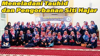 Meneladani Tauhid dan Pengorbanan Siti Hajar
