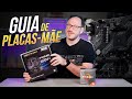 Escolhendo Placas-Mãe e Compatibilidade