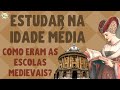 Medieval Education and Learning Practices
