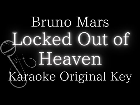 【Karaoke Instrumental】Locked Out of Heaven / Bruno Mars【Original Key】
