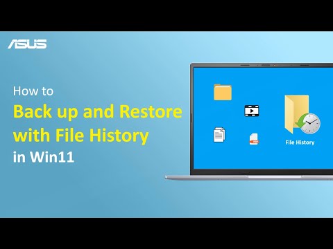 How to Backup and Restore your files in Windows? (File History)    | ASUS SUPPORT