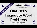 Solving One-Step Inequality Word Problems with Tape Diagrams