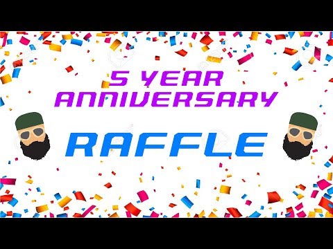 5 Year Aniversary Video *RAFFLE*