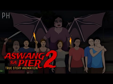 ASWANG SA PIER 2 | True Story Animation