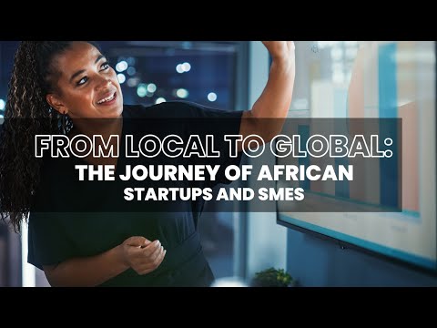 THE JOURNEY OF AFRICAN STARTUPS