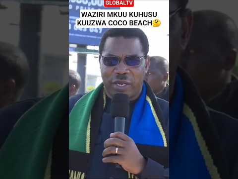 WAZIRI MKUU KUHUSU KUUZWA COCO BEACH🤔 #shortsviral #cocobeach #raissamia #mwigulu