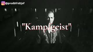 [Free] KOLLEGAH TYPE BEAT - "KAMPFGEIST" (prod. by Fridtjof)